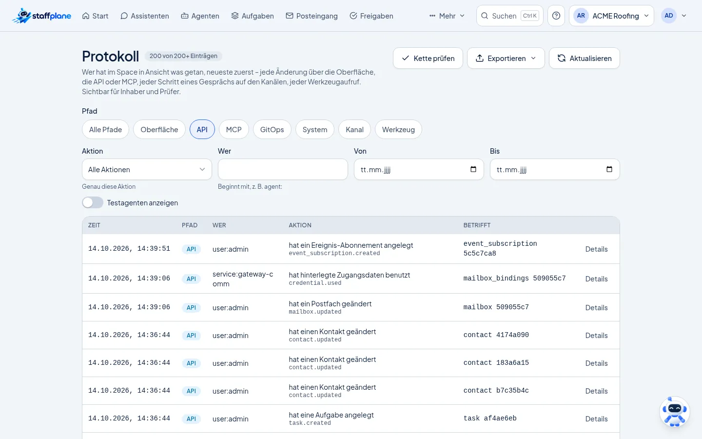 Bildschirmfoto des Protokolls, gefiltert auf den Pfad API: Zeitpunkt, Pfad, Akteur, Aktion und betroffenes Objekt je Eintrag, darüber die Schaltfläche Kette prüfen.